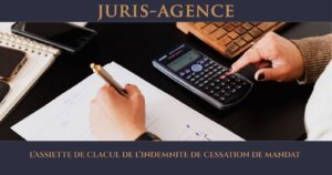L’ASSIETTE DE CLACUL DE L’INDEMNITE DE CESSATION DE MANDAT